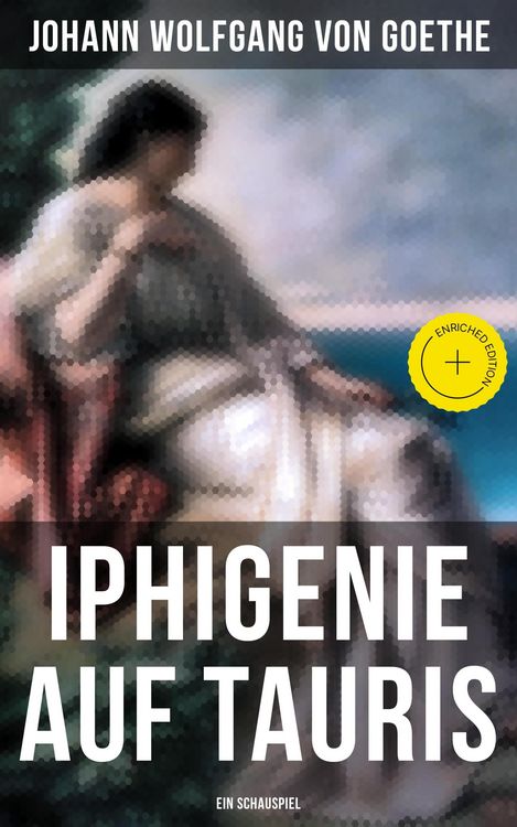 Produktbild: Iphigenie auf Tauris: Ein Schauspiel