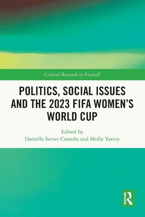 Produktbild: Politics, Social Issues and the 2023 FIFA Women's World Cup