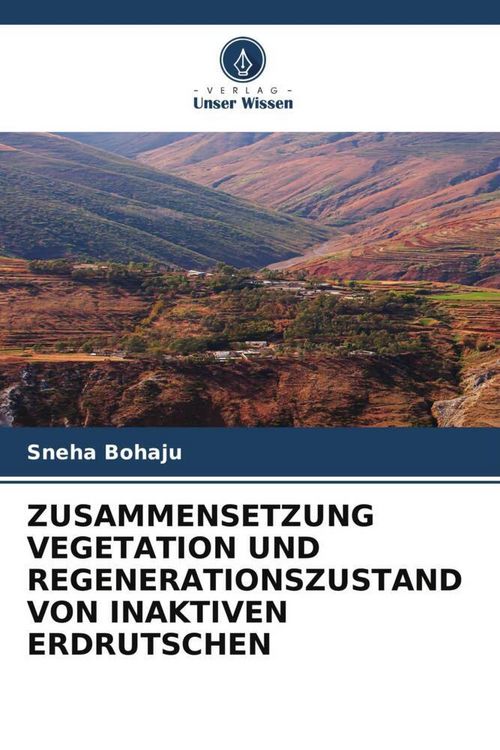 Produktbild: Zusammensetzung Vegetation und Regenerationszustand von Inaktiven Erdrutschen