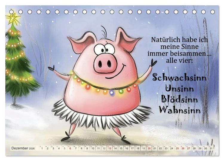 Produktbild: Saugute Schweinespr&uuml;che (Tischkalender 2026 DIN A5 quer), CALVENDO Monatskalender