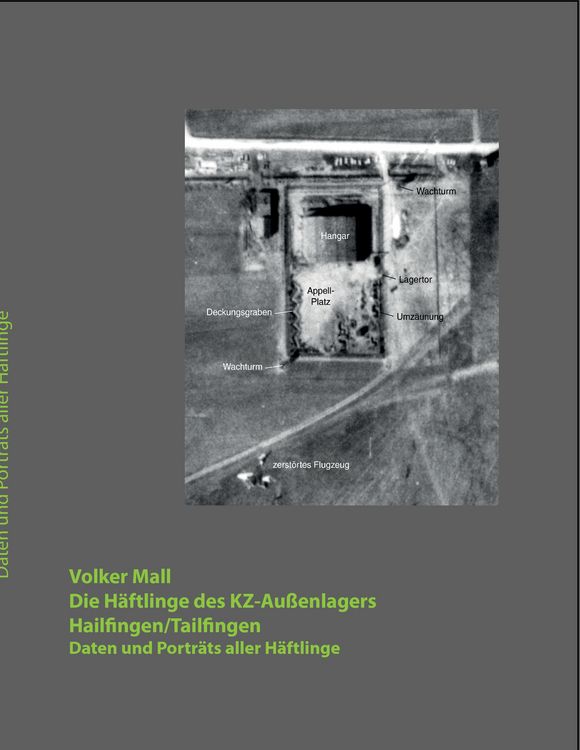 Produktbild: Die H&auml;ftlinge des KZ-Au&szlig;enlagers Hailfingen/Tailfingen