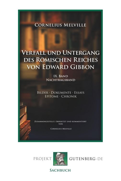 Produktbild: Verfall und Untergang des R&ouml;mischen Reiches von Edward Gibbon