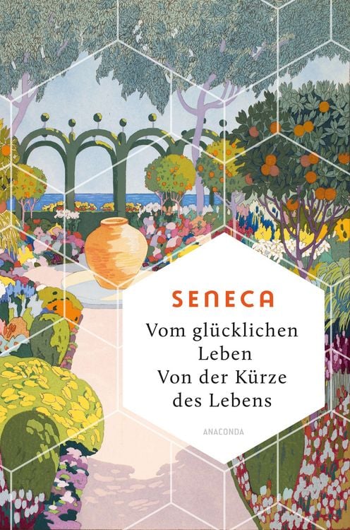 Produktbild: Vom gl&uuml;cklichen Leben. Von der K&uuml;rze des Lebens