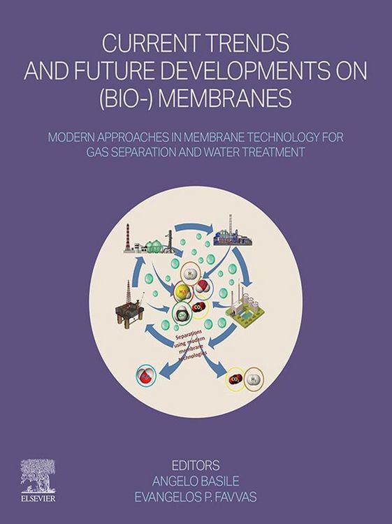 Produktbild: Current Trends and Future Developments on (Bio-) Membranes