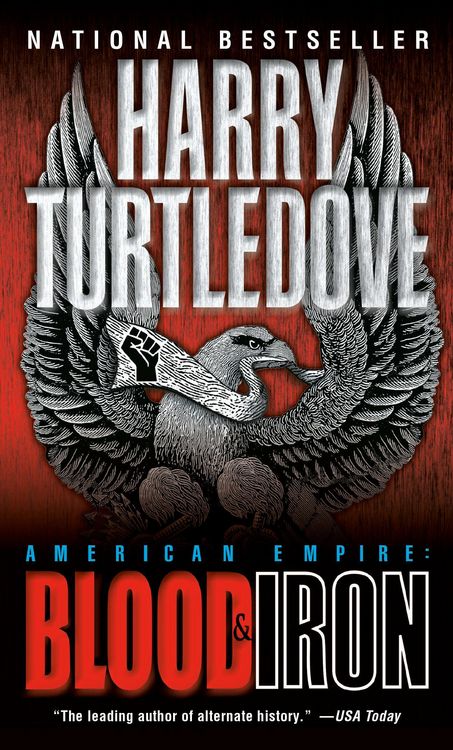 Produktbild: Blood and Iron (American Empire, Book One)