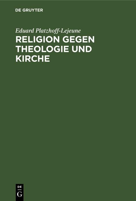 Produktbild: Religion gegen Theologie und Kirche