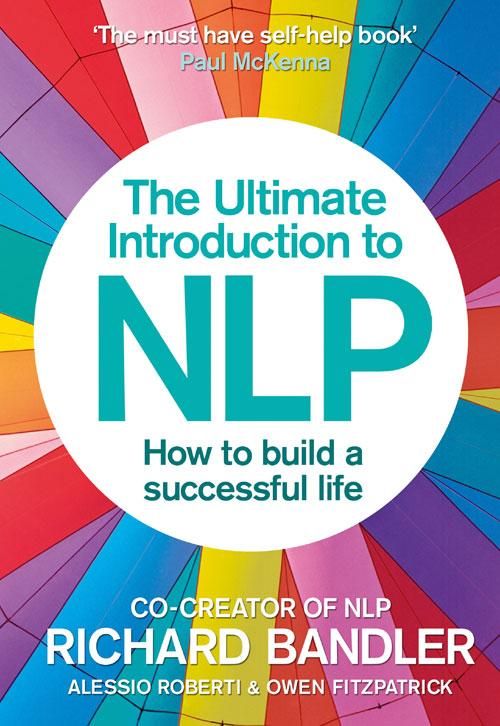 Produktbild: The Ultimate Introduction to NLP: How to build a successful life
