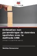 Produktbild: Estimation non param&eacute;trique de donn&eacute;es spatiales avec la m&eacute;thode kNN