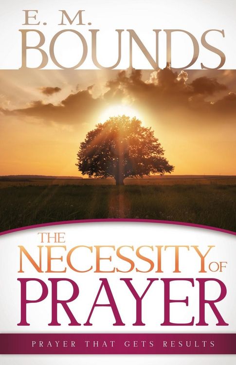 Produktbild: The Necessity of Prayer