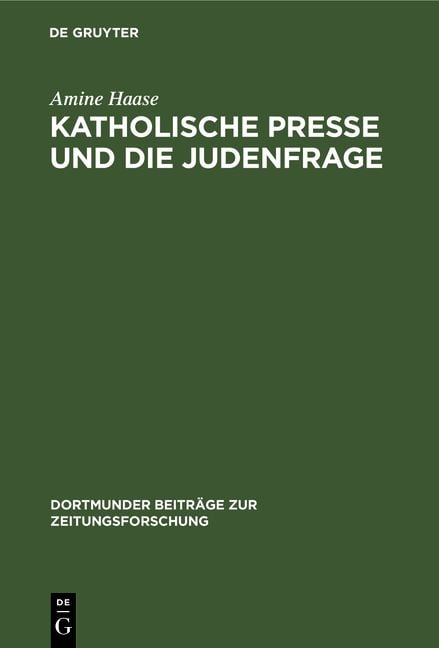 Produktbild: Katholische Presse und die Judenfrage