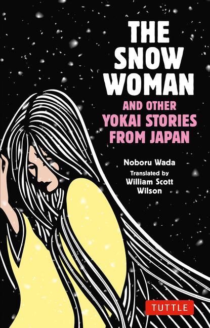 Produktbild: The Snow Woman and Other Yokai Stories from Japan