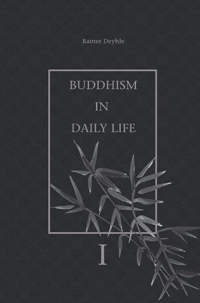 Produktbild: &bdquo;Mindfulness&ldquo; in daily life. / Buddhism In Daily Life