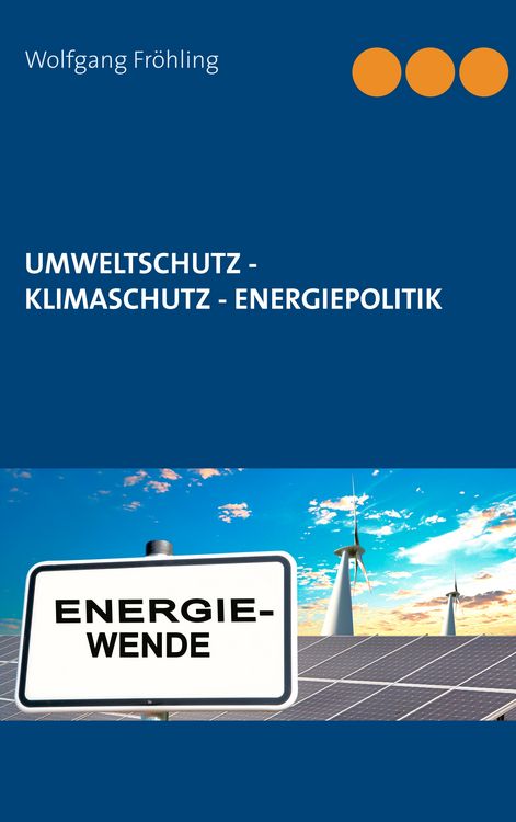 Produktbild: Umweltschutz - Klimaschutz - Energiepolitik