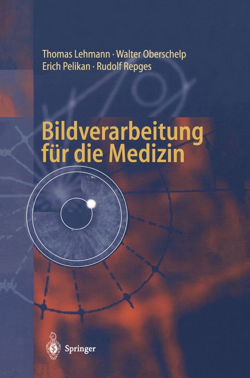 Produktbild: Bildverarbeitung f&uuml;r die Medizin