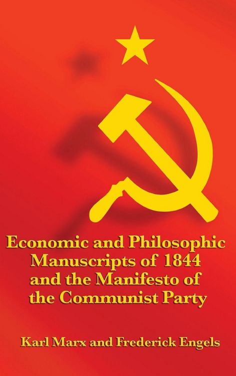 Produktbild: Economic and Philosophic Manuscripts of 1844 and the Manifesto of the Communist Party