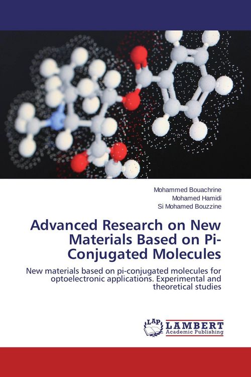 Produktbild: Advanced Research on New Materials Based on Pi-Conjugated Molecules
