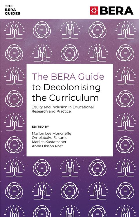 Produktbild: BERA Guide to Decolonising the Curriculum