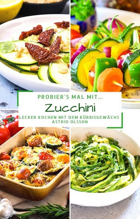 Produktbild: Probier's mal mit...Zucchini