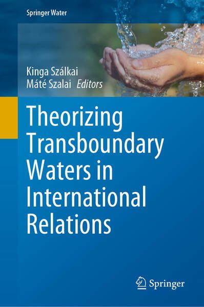 Produktbild: Theorizing Transboundary Waters in International Relations