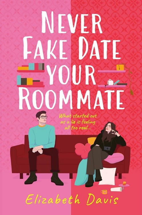 Produktbild: Never Fake Date Your Roommate