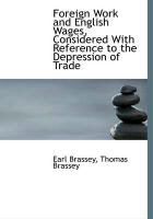Produktbild: Foreign Work and English Wages, Considered with Reference to the Depression of Trade