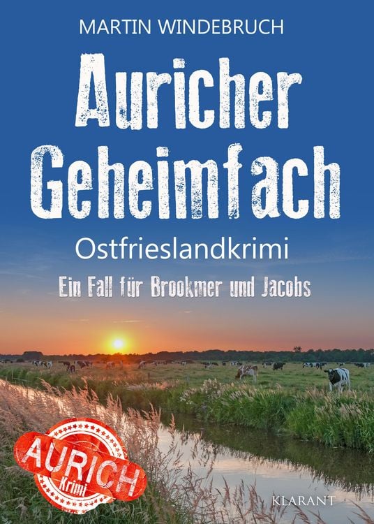 Produktbild: Auricher Geheimfach. Ostfrieslandkrimi - Nordseekrimi - K&uuml;stenkrimi