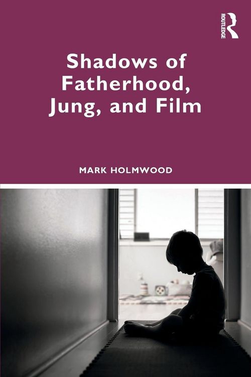 Produktbild: Shadows of Fatherhood, Jung, and Film