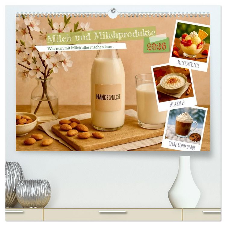 Produktbild: Milch und Milchprodukte (hochwertiger Premium Wandkalender 2026 DIN A2 quer), Kunstdruck in Hochglanz
