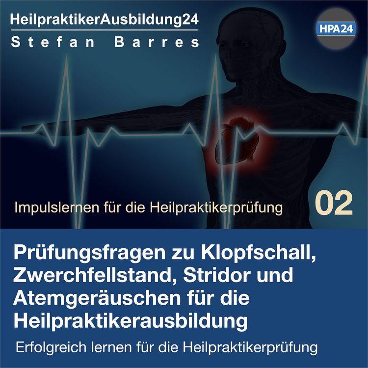 Produktbild: Pr&uuml;fungsfragen zu Klopfschall, Zwerchfellstand, Stridor und Atemger&auml;uschen f&uuml;r die Heilpraktikerausbildung