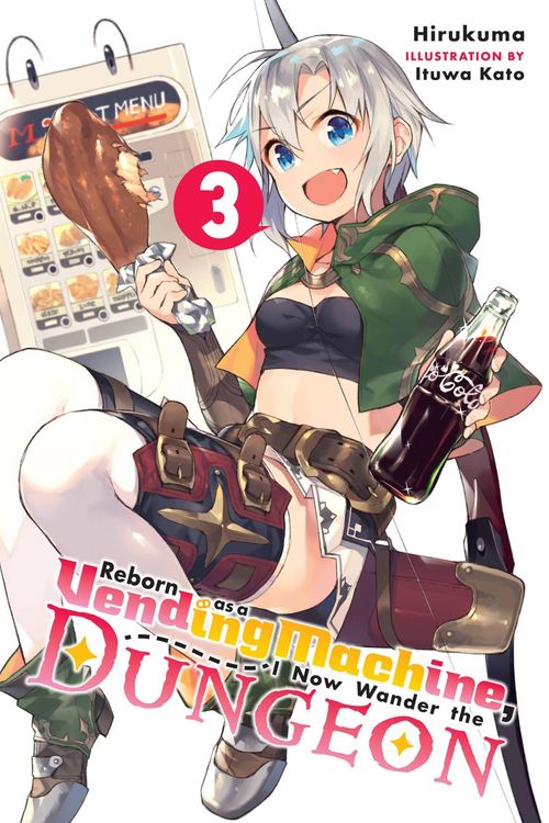 Produktbild: Reborn as a Vending Machine, I Now Wander the Dungeon, Vol. 3 (light novel)