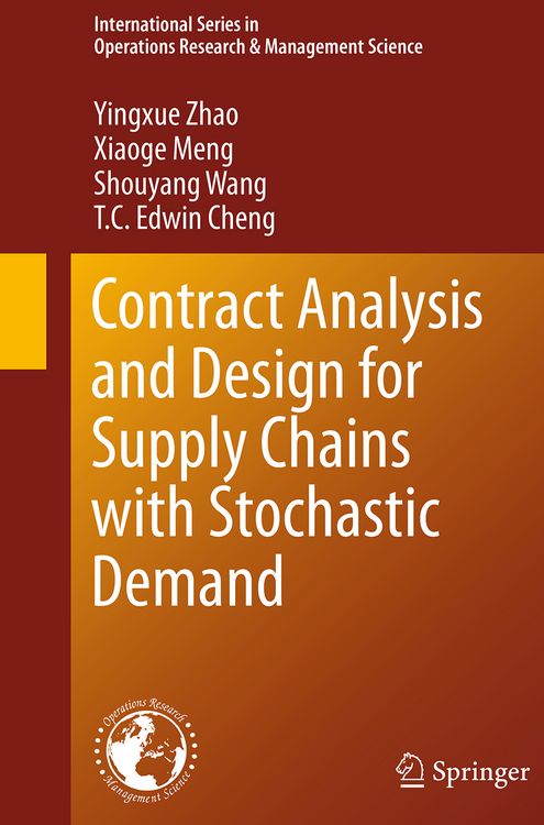 Produktbild: Contract Analysis and Design for Supply Chains with Stochastic Demand