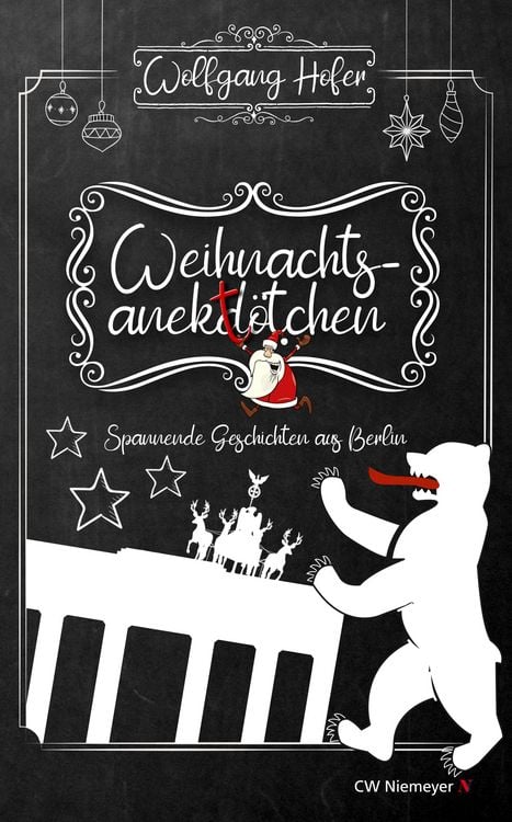 Produktbild: Weihnachtsanekt&ouml;tchen &ndash; Spannende Geschichten aus Berlin