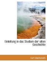 Produktbild: Einleitung in Das Studium Der Alten Geschichte