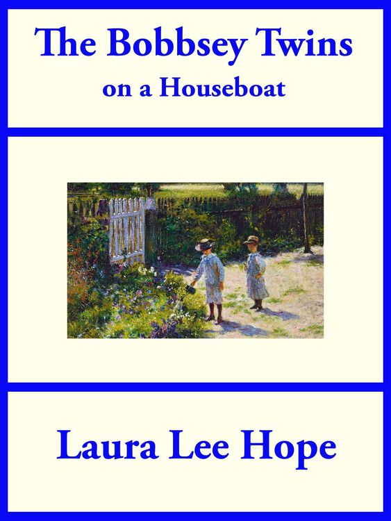 Produktbild: The Bobbsey Twins on a Houseboat