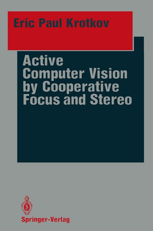 Produktbild: Active Computer Vision by Cooperative Focus and Stereo