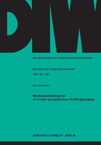 Produktbild: Wettbewerbsf&auml;higkeit im zivilen europ&auml;ischen Gro&szlig;flugzeugbau.