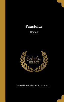 Produktbild: Faustulus: Roman