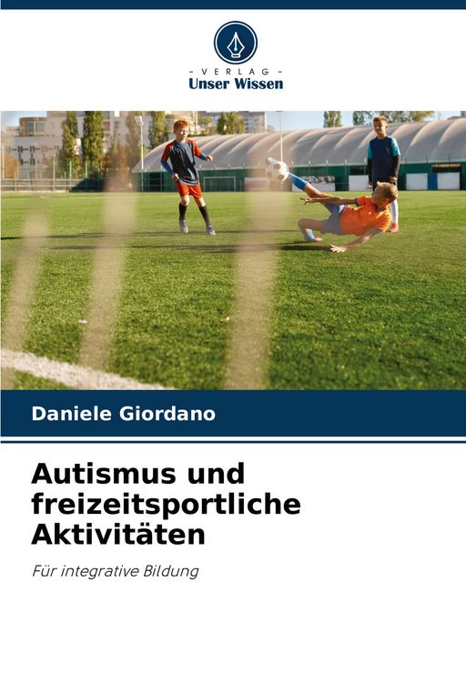 Produktbild: Autismus und freizeitsportliche Aktivit&auml;ten