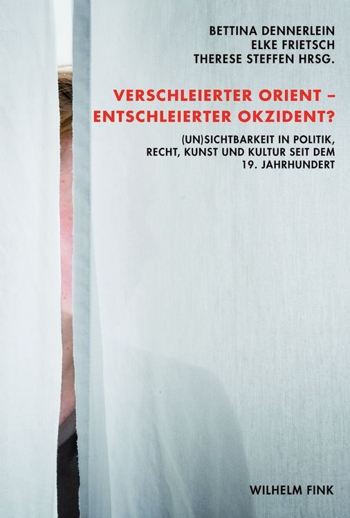 Produktbild: Verschleierter Orient - Entschleierter Okzident?