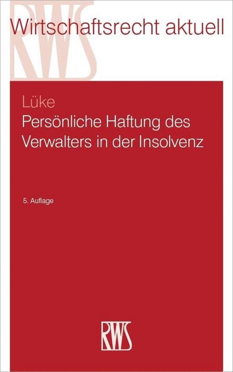 Produktbild: Pers&ouml;nliche Haftung des Verwalters in der Insolvenz