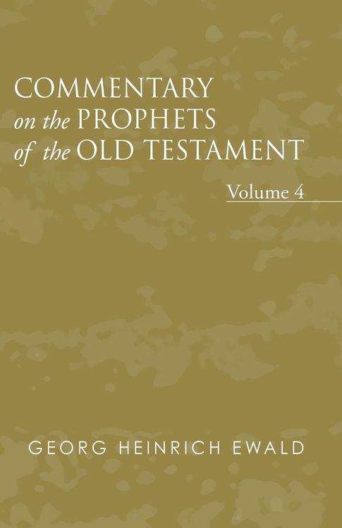 Produktbild: Commentary on the Prophets of the Old Testament, Volume 4