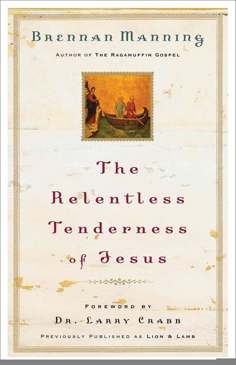 Produktbild: The Relentless Tenderness of Jesus