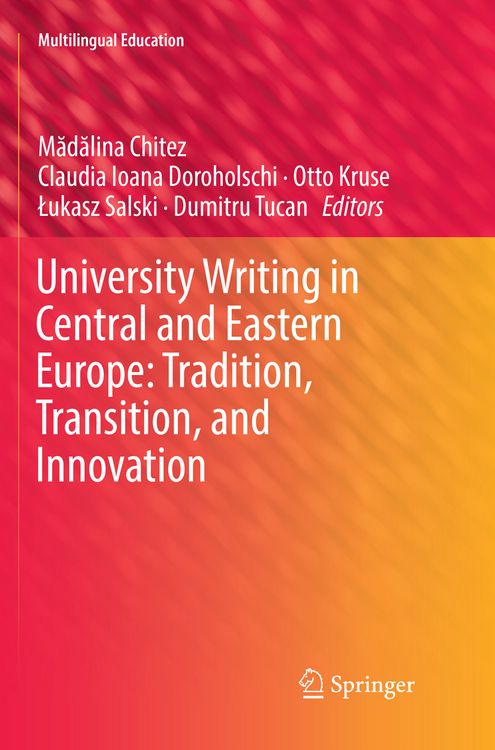 Produktbild: University Writing in Central and Eastern Europe: Tradition, Transition, and Innovation