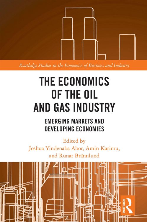 Produktbild: The Economics of the Oil and Gas Industry