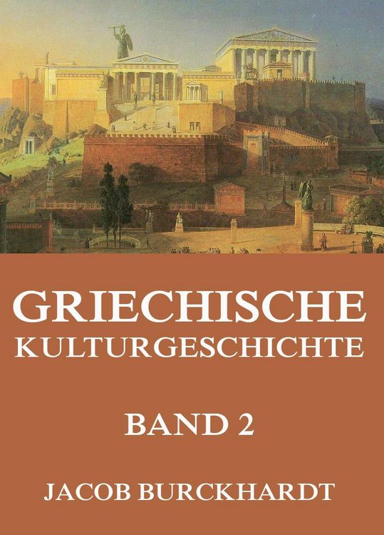 Produktbild: Griechische Kulturgeschichte, Band 2