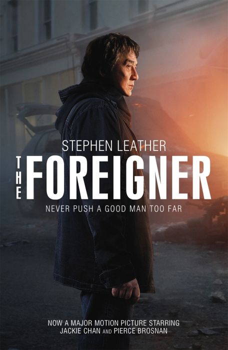 Produktbild: The Foreigner: the bestselling thriller now starring Pierce Brosnan and Jackie Chan