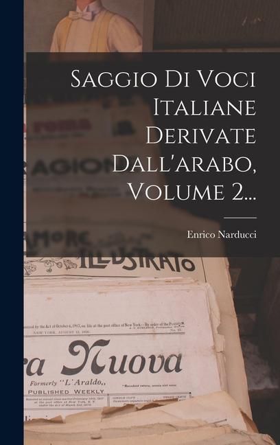 Produktbild: Saggio Di Voci Italiane Derivate Dall'arabo, Volume 2...