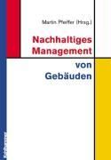 Produktbild: Nachhaltiges Management von Geb&auml;uden