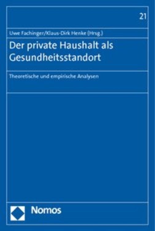 Bild vom Artikel Der private Haushalt als Gesundheitsstandort vom Autor Uwe Fachinger