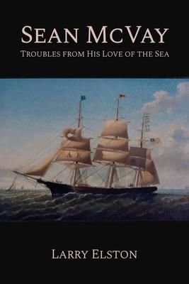 Produktbild: Sean McVay: Troubles from His Love of the Sea